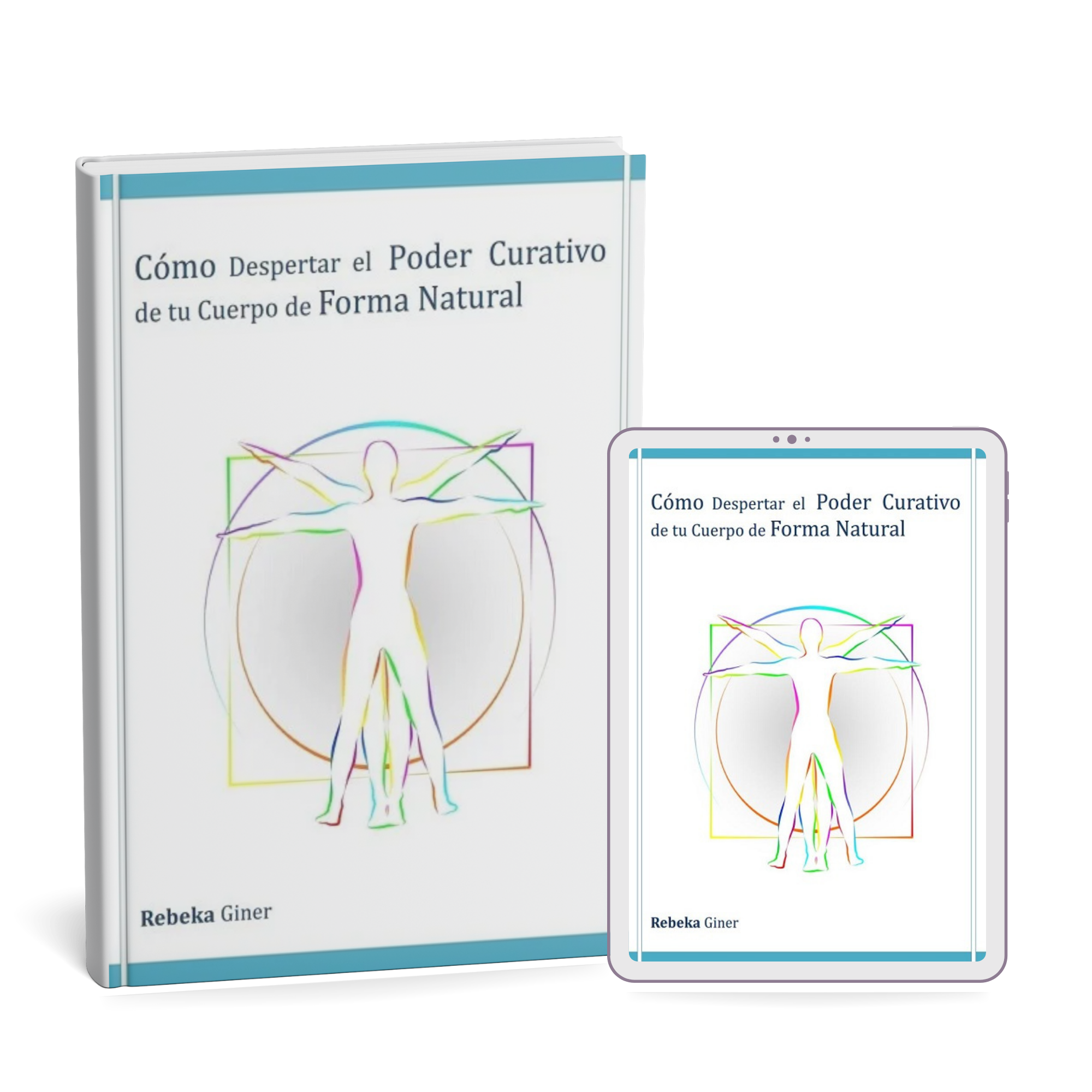 Ebook: Cómo despertar el poder curativo de tu cuerpo de forma natural
